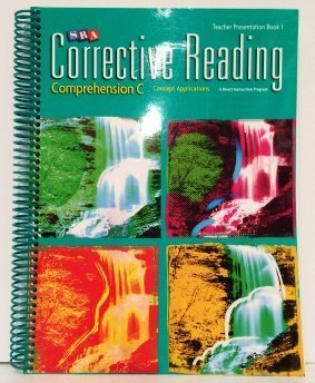 Sra Corrective Reading Teacher Presentation Book 1 : Comprehension C