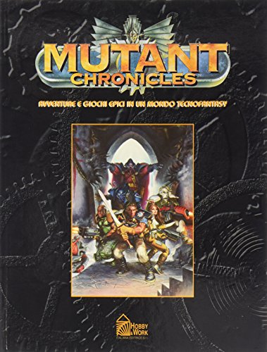 Mutant chronicles Mutant chronicles