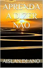 Capa de APRENDA A DIZER NÃO