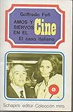 Amos y siervos en el cine: el caso italiano