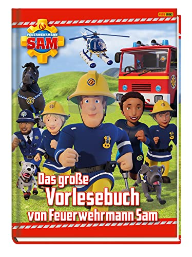 Feuerwehrmann Sam: Das groĂźe Vorlesebuch von Feuerwehrmann Sam: Geschichtenbuch