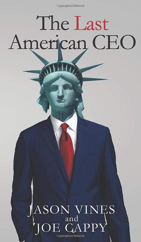 Buy The Last American CEO — BookShops.in