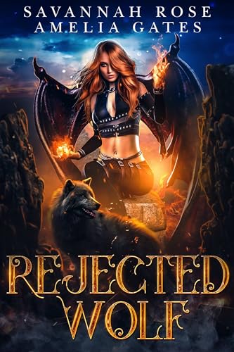 Rejected Wolf (El legado de los ángeles nº 1)