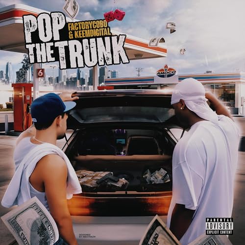  Pop The Trunk [Explicit]