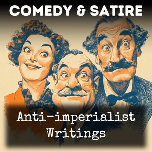 Anti-imperialist Writings Podcast Por Mark Twain arte de portada