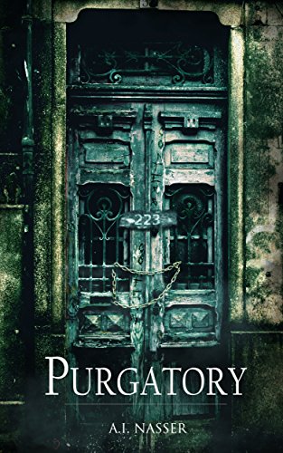 Purgatory: Scary Horror Story with Supernatural Suspense (Sin Series Book 3)