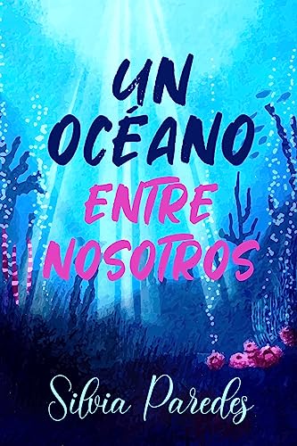 Un océano entre nosotros