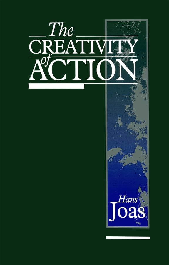 The Creativity of Action Hardcover – 26 Oct. 1996