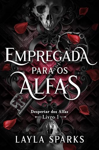  Empregada para os Alfas: Um romance de harém reverso do Omegaverse (O Surgimento dos Alfas Livro 1) (Portuguese Edition)
