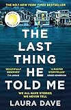 The Last Thing He Told Me: The No. 1 New York Times Bestseller and Reese's Book Club Pick (English Edition)