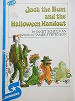 Jack The Bum And The Halloween Handout 0688800572 Book Cover