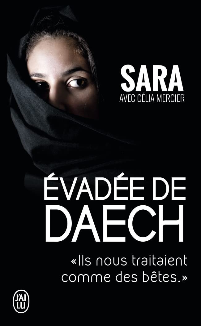 Évadée de Daech: "Ils nous traitaient comme des bêtes."
