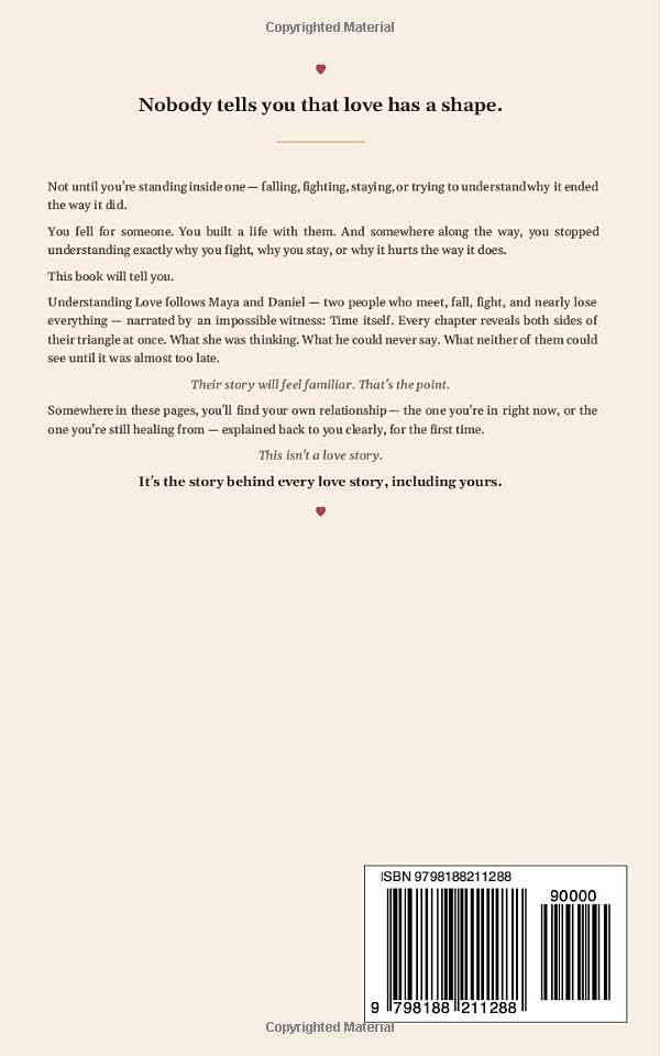 Image of UNDERSTANDING LOVE: Why We Fall, Why We Fight, and Why We Stay - A Story About Love