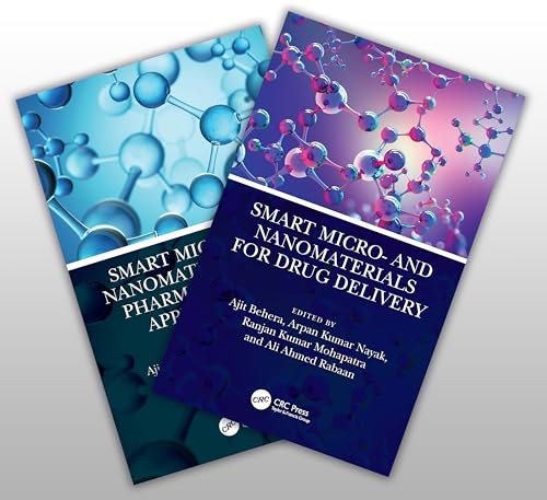 Smart Micro- and Nanomaterials for Drug Delivery and Pharmaceutical Applications, Two-Volume Set (Emerging Materials and Technologies)