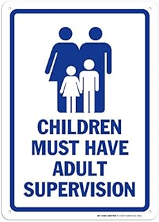 Children Must Have Adult Supervision Sign, 10x14 Inches, Rust Free .040 Aluminum, Fade Resistant, Made in USA by My Sign Center