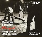  Maigret und Stan der Killer: 92. Fall. Ungekürzte Lesung mit Walter Kreye (1 CD) (Georges Simenon)