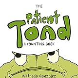 The Patient Toad: A Counting Book (English Edition)