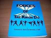 Forces of Tae Kwon Do - Seventh Edition B001GGBY2K Book Cover