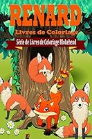 Renard Livres de Coloriage 132048641X Book Cover