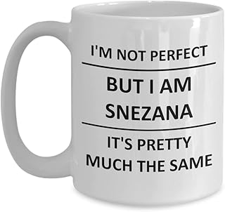 Mug for SNEZANA Lover girlfriend GF wife mom daughter friend sister her name Coffee Cup