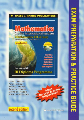 Mathematics for the International Student IB Diploma: Exam Preparation and Guide for Maths HL Core