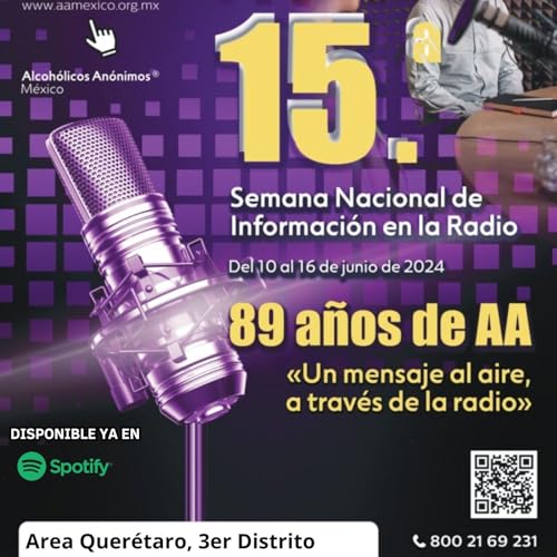 Episodio Especial - 15va Semana Nacional de Informaci&oacute;n en la Radio de Alcoh&oacute;licos An&oacute;nimos