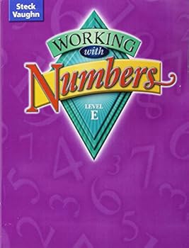 Paperback Steck-Vaughn Working with Numbers: Student Edition Level E Level E Book