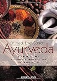 Ayurveda: Die besten Tipps: aus dem jahrtausendealten Naturheilsystem - Dr. med. Ernst Schrott 