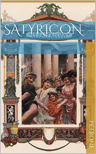 Télécharger Satyricon livre En ligne