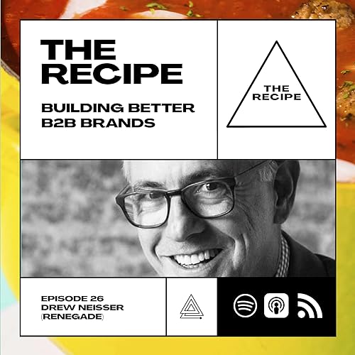 Page de couverture de 26 - Building Better B2B Brands - Drew Neisser