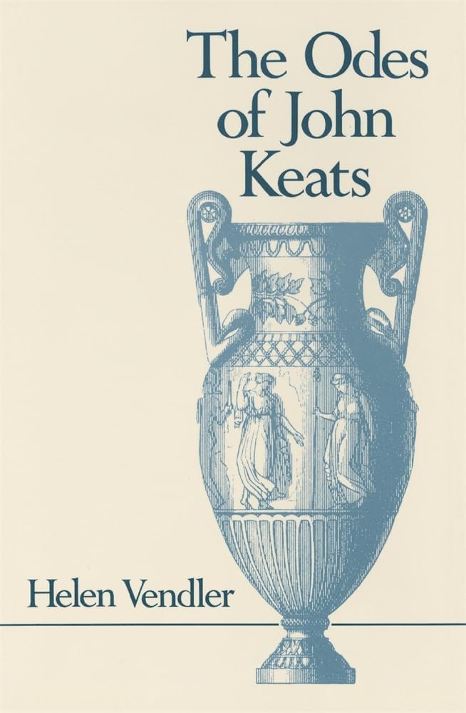 The Odes of John Keats (Belknap Press)