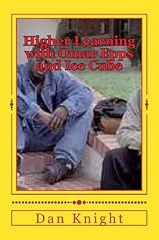 Paperback Higher Learning with Omar Epps and Ice Cube: A Movie that should have a sequel from 1995 Book