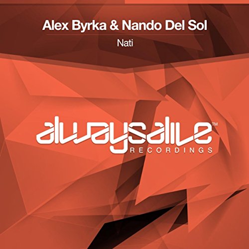 Alex Nando Amazon Music - Alex Byrka & Nando Del SolのNati - Amazon.co.jp