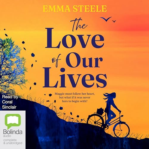 The Love of our Lives Audiolibro Por Emma Steele arte de portada