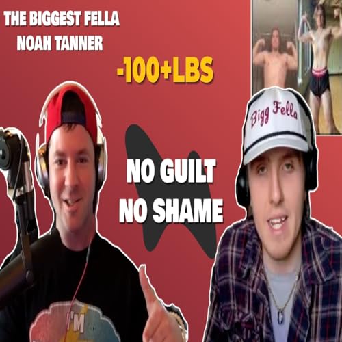 Losing 100+ Pounds Without Self-Hate | Build Confidence | Noah Tanner (The Biggest Fella)