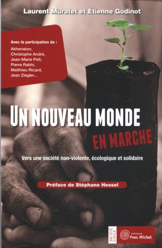 Un nouveau monde en marche