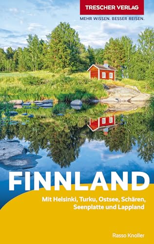 TRESCHER Reiseführer Finnland: Mit Helsinki, Turku, Ostsee, Schären...