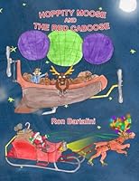 Hoppity Moose and the Red Caboose 0985981121 Book Cover