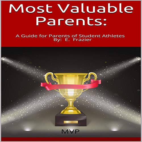 Most Valuable Parents by E. Frazier episode artwork