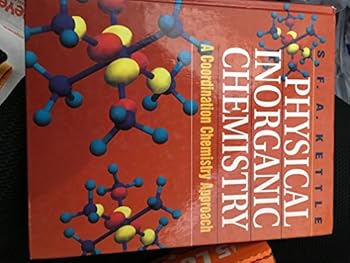 Hardcover Physical Inorganic Chemistry: A Coordination Chemistry Approach Book