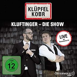 Kluftinger - Die Show (Live)