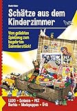 Schätze aus dem Kinderzimmer - Vom geliebten Spielzeug zum begehrten Sammlerstück! - Herausgeber: André Feiler 