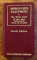 Improvised Equipment in the Home Care of the Sick B00OL74OBE Book Cover