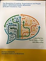 The Dynamics of Leading Organizations and People 130886955X Book Cover