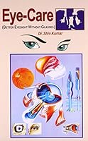 Eyecare (Better Eyesight Without Glasses) 8171822371 Book Cover