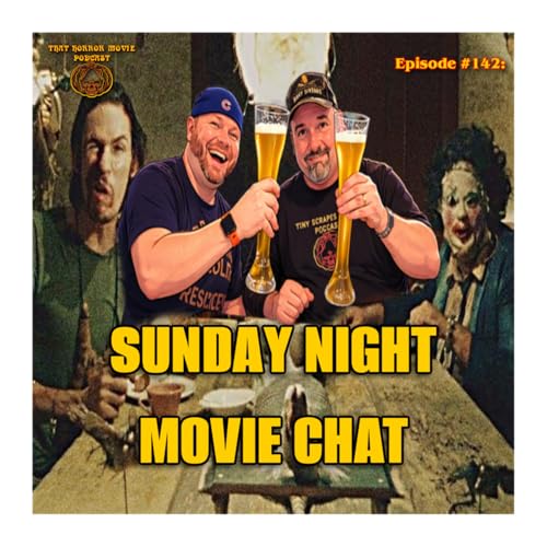 Sunday Night Movie Chat