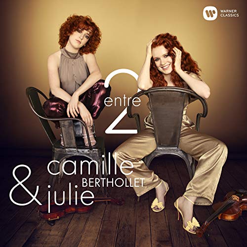 Play Entre 2 by Camille Berthollet & Julie Berthollet on Amazon Music