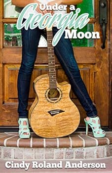 Paperback Under a Georgia Moon (Georgia Moon Romance) (Volume 1) Book