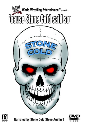 WWE - Cause Stone Cold Said So [DVD]