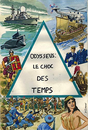 ODYSSEUS: LE CHOC DES TEMPS (1) ODYSSEUS: LE CHOC DES TEMPS (1)